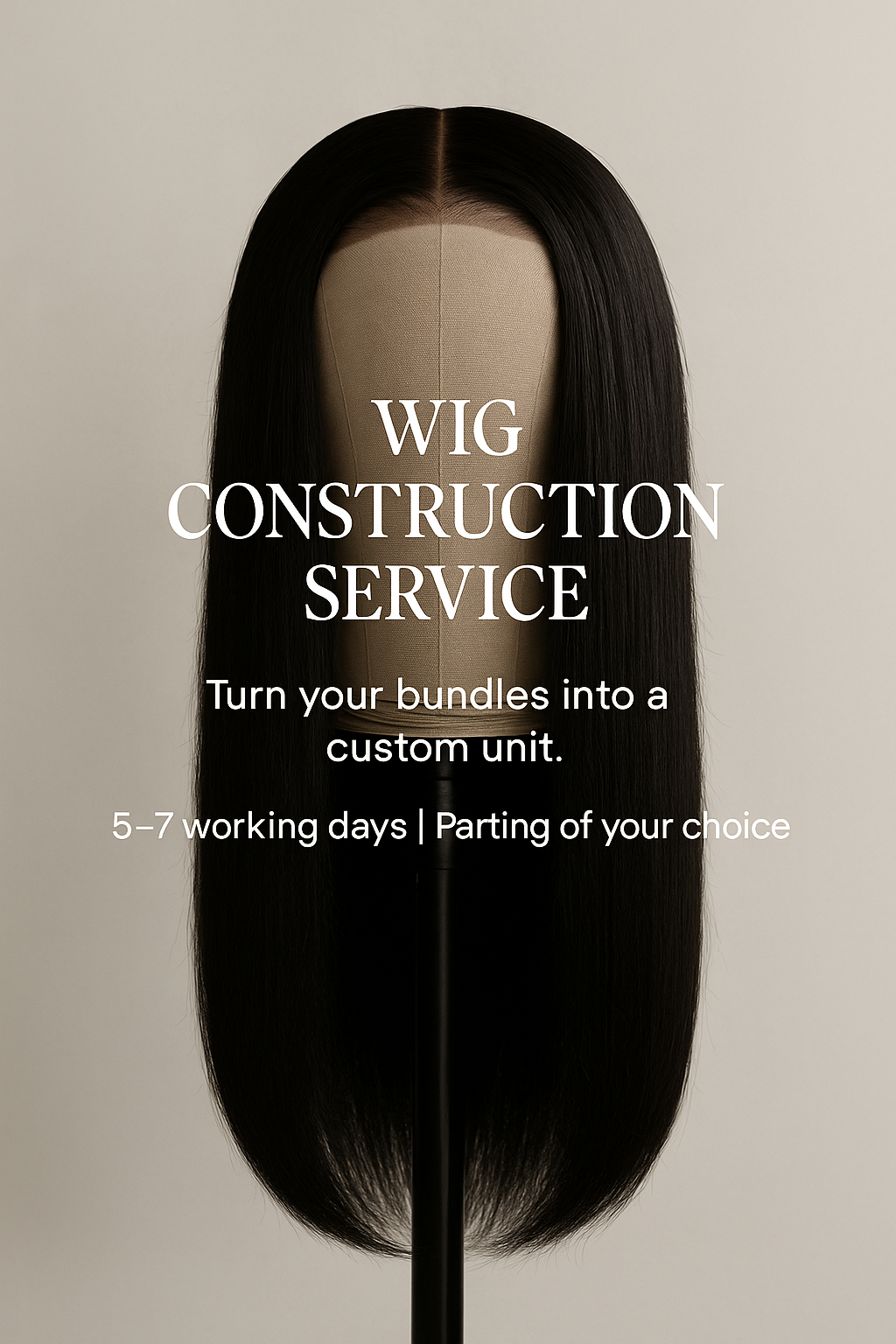 Wig Construction Services (add on)